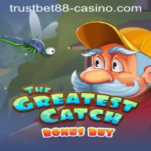 Diving into TheGreatestCatchBonusBuy at TRUSTBET88 Casino